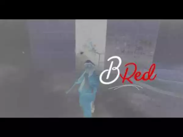 Video: B-Red – Kere